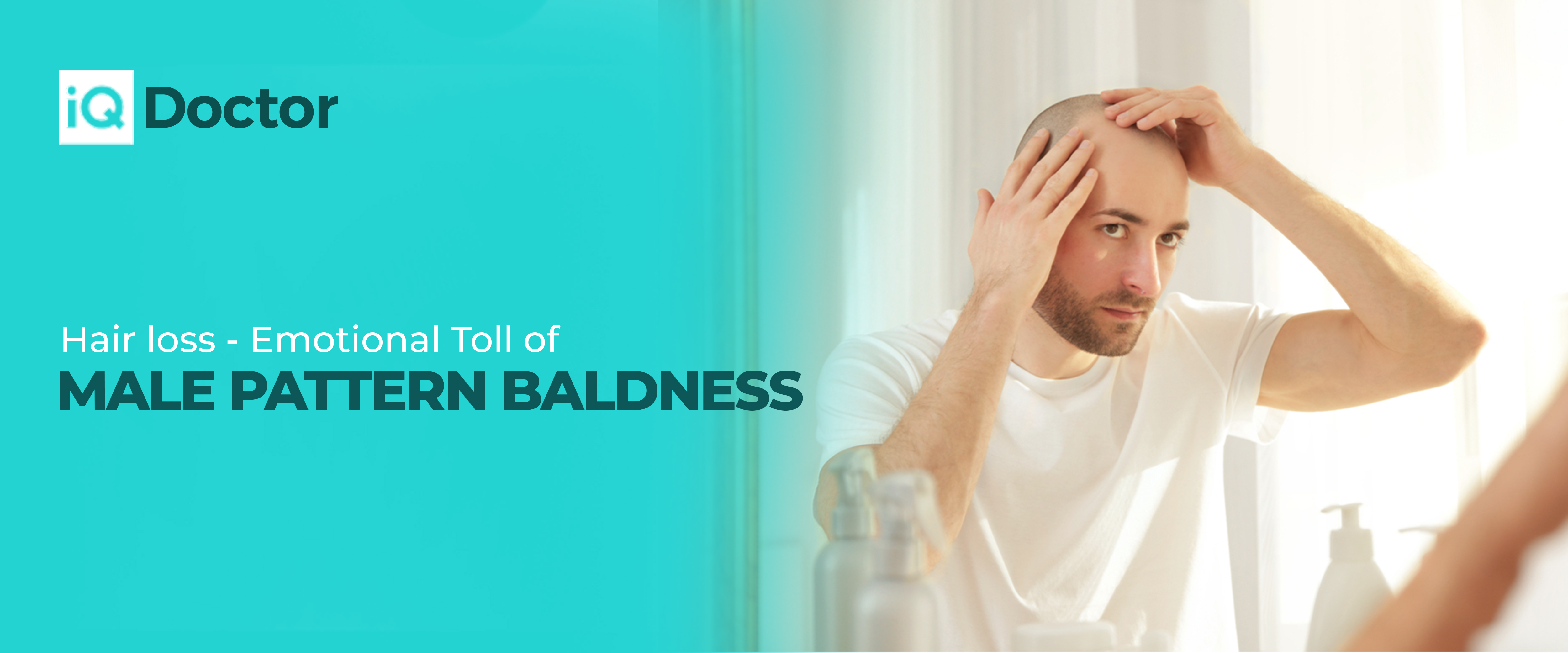 Hair loss - Emotional Toll of Male Pattern Baldness