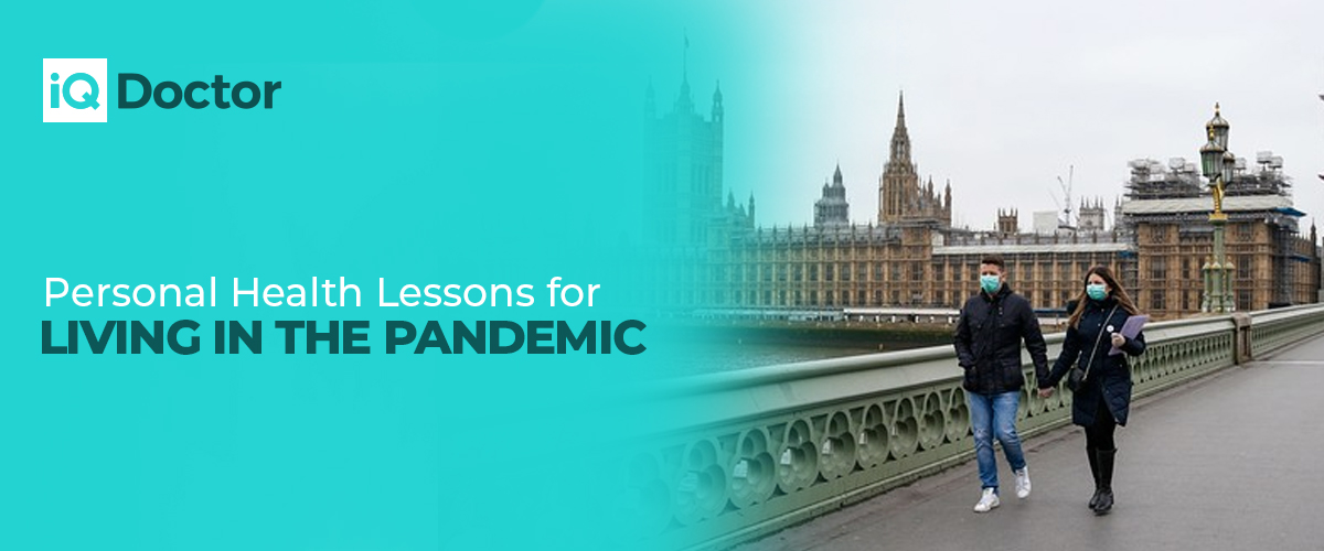 Personal Health Lessons for Living in the Pandemic