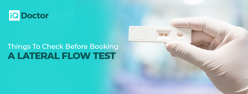 Things To Check Before Booking A Lateral Flow Test