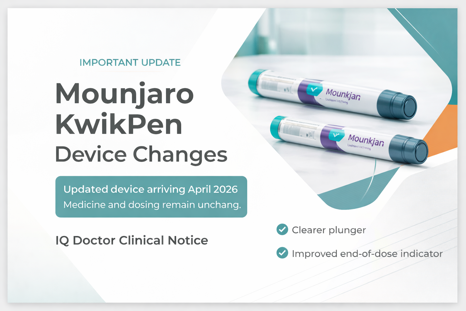 Important Update: Mounjaro KwikPen® Device Changes Coming April 2026