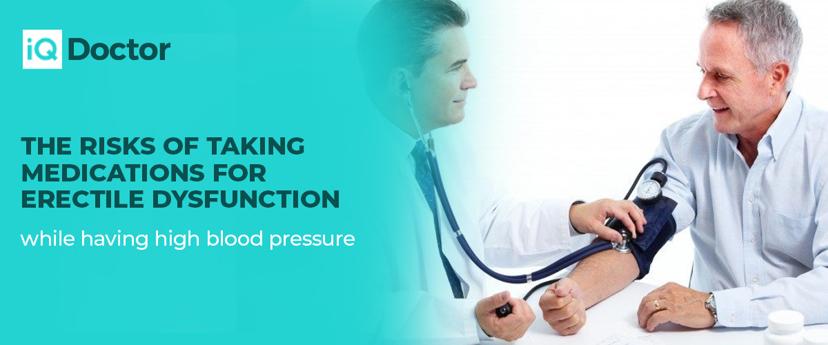High Blood Pressure and Erectile Dysfunction (ED) High Blood Pressure and Erectile Dysfunction (ED)